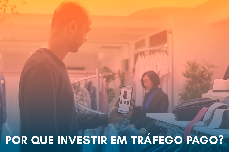 Por Que Investir em Tráfego Pago Pode Ser o Melhor Investimento para o Seu Negócio